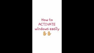 HOW TO ACTIVATE WINDOWS 10 WITH IN A MINUTE Easily and freely easy way [upl. by Lolly]