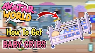 How To Get BABY CRIB In Avatar World  Full Guide [upl. by Htiekal]