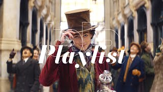 Playlist 꿈에서 시작된 가장 달콤한 이야기  웡카 Wonka OST [upl. by Ernst659]