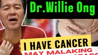 DrWillie Ong reveals against cancer diagnosis please pray for dr Ong [upl. by Ateekan582]