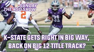 KSO Sunday Show KState gets right against OSU are they back on Big 12 title track amp Fraud Watch [upl. by Ojeibbob]