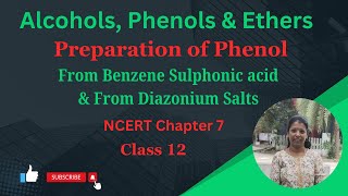 Prep of Phenol  From Benzene sulphonic acid  from diazonium salts  Chapter 7  CBSE Class 12 [upl. by Sammy957]