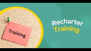 2023 Recharter Training [upl. by Airekahs387]