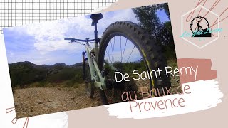 VTT de Saint Remy au Baux de Provence [upl. by Lothaire]