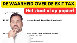 Emigratie belasting  Exit Tax  Wat is de status nu echt [upl. by Htebiram536]