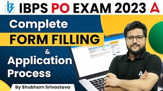 IBPS PO Form Fill Up 2023  How to Fill IBPS PO Online Form 2023  Step by Step Process [upl. by Nohtanoj251]