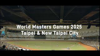 World Masters Games 2025 Taipei and New Taipei City 【Tourism promotional video】 [upl. by Irrac]