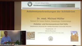 14 Dr med Michael Müller Autoimmunerkrankungen der Schilddrüse [upl. by Rancell416]