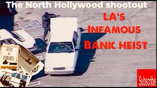 The North Hollywood shootout LAs most infamous bank robbery [upl. by Adnolay]