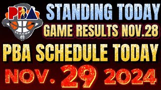 Pba Game Schedule Today November 292024  Pba Game Results as of November 282024 [upl. by Eisseb]