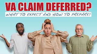 VA Claim Deferred What to Expect and How to Prepare [upl. by Adnorahc229]