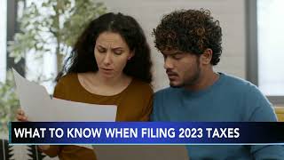 What to know when filing your 2023 tax return [upl. by Devad]