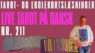 Stil spørgsmål til kortene  KIG IND til Live Tarot på dansk nr 211 [upl. by Brunell]