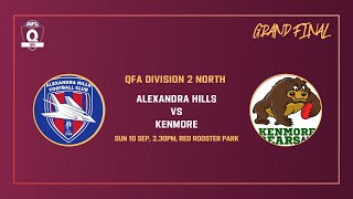 QFA Division 2  Alexandra Hills v Kenmore [upl. by Nilo261]