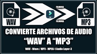 Convertir wav a mp3  Filmora [upl. by Barstow]