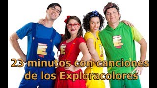 23 minutos de canciones de los Exploracolores de Cantando Aprendo a Hablar [upl. by Setiram]