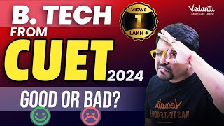 BTech Colleges from CUET 2024  Fees Salary Package Placements  Harsh Sir VedantuMath [upl. by Surat]