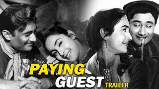 Paying Guest Trailer  Classic Romantic Movie  Dev Anand Nutan [upl. by Accissej]