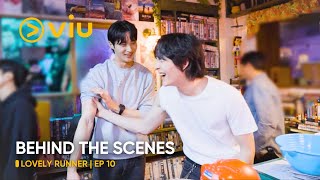 BEHIND THE SCENES EP 10  Lovely Runner  Byeon Woo Seok Kim Hye Yoon  Viu ENG SUB [upl. by Sarat968]