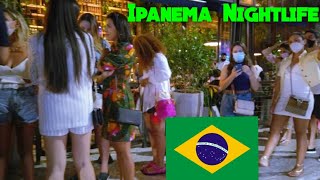 🇧🇷 4K Ipanema Nightlife  Long Lines  Rio de Janeiro Brazil [upl. by Nonahs]