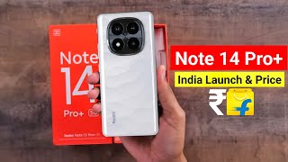 Redmi Note 14 Pro Plus Launch Date amp Price in India Out  Redmi Note 14 Pro Price in India [upl. by Lisetta]