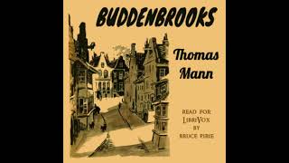 Buddenbrooks by Thomas Mann read by Bruce Pirie Part 35  Full Audio Book [upl. by Berkly]