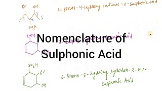 Nomenclature of Sulphonic Acid I Nomenclature I Particles Academy [upl. by Boot]