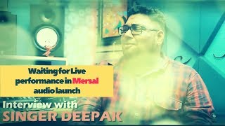 Waiting for the live performance in Mersal audio launch Aalaporaan Thamizhan Singer Deepak [upl. by Neret21]