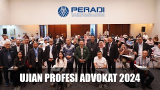 Peradi Gelar Ujian Profesi Advokat 2024 di 41 Kota Diikuti 3065 Peserta [upl. by Esilenna]