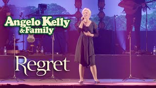 Angelo Kelly amp Family  Regret Live 2022 [upl. by Felike]