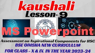 KaushaliLESSON  9 Assessment on Aspirational Components for ClassIX amp X [upl. by Nosa]