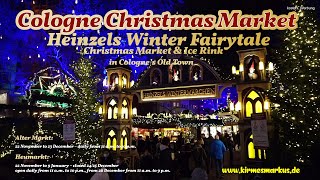 Cologne Christmas Market  Heinzels Winter Fairytale 2021  Christmas Market amp Ice Rink  4K HDR [upl. by Aryas]