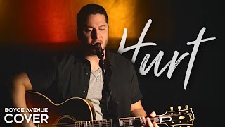 Hurt  Johnny Cash  Nine Inch Nails Boyce Avenue acoustic cover on Spotify amp Apple [upl. by Urbanna]