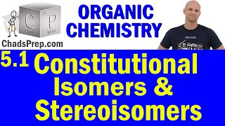 51 Overview of Isomers  Constitutional Isomers and Stereoisomers  Organic Chemistry [upl. by Stauder]