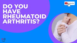 Pain and Swelling in the Joints Learn About Rheumatoid Arthritis Here [upl. by Darelle48]