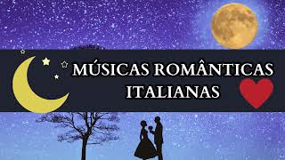 MÚSICAS ROMÂNTICAS ITALIANAS INTERNACIONAIS ANOS 70 80 90  Canciones Románticas Italianas [upl. by Inama]