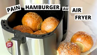 PAIN HAMBURGER AIR FRYER 🍔 pain burger maison cuit dans la friteuse à air [upl. by East]