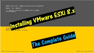 Installing VMware ESXi 8x \\ The complete Guide [upl. by Fesoy]