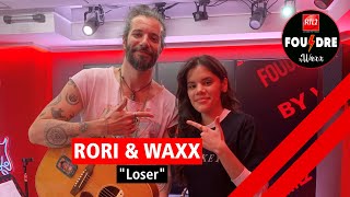 RORI et Waxx interprètent quotLoserquot en live dans Foudre [upl. by Edelman936]