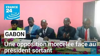 Elections générales au Gabon  une opposition morcelée face au président sortant • FRANCE 24 [upl. by Nikolaos]