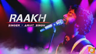 Full Song  Raakh  ARIJIT SINGH  Tanishk Bagchi  Vayu  Shubh Mangal Zyada Saavdhan 🤪✨🤐🤓😵 [upl. by Assirroc]