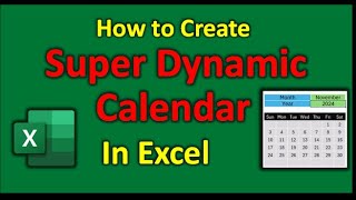 How to Create a Fully Dynamic Calendar in Excel  StepbyStep Excel Tutorial [upl. by Ominorej]