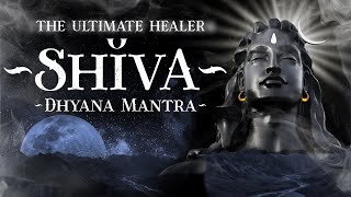 POWERFUL SHIVA mantra to remove negative energy  Shiva Dhyana Mantra Mahashivratri Chant  3 hrs [upl. by Busch873]