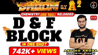 D and F Block Class 12 One Shot  Crash Course NEET 2023 Preparation  NEET Chemistry  Arvind Sir [upl. by Longfellow]