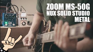 ZOOM MS50G amp NUX Solid Studio  METAL  Free Preset [upl. by Swetlana]