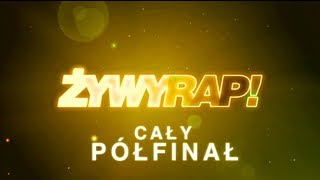 ŻYWYRAP  PÓŁFINAŁ DIILTV​ HD​ [upl. by Neira]