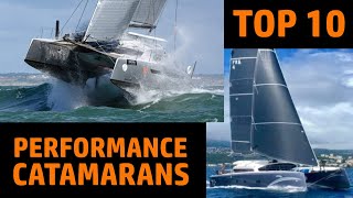 The Top 10 Performance Cruising Catamarans  48ft to 53ft [upl. by Averat]