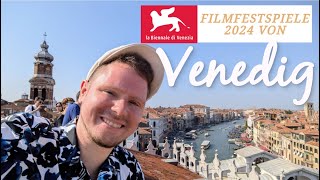 Internationale Filmfestspiele von Venedig 2024  Reisebericht [upl. by Lavena907]