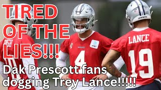 Tired Of The Lies Dak Prescott Fans Are Now Dogging Trey Lance [upl. by Nwahsauq537]