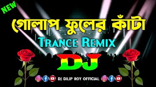 Golap Fuler Kata  Dj  Tiktok Viral Dj Gan  Trance Remix  Bangla Dj Song  গোলাপ ফুলের কাঁটা Mix [upl. by Nesyaj]